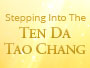 stepping-into-the-ten-da-tao-chang-071619