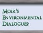 moirs-environmental-dialogues-07022015