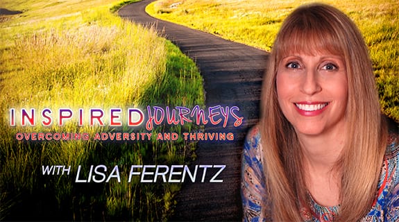 Inspired Journeys: Overcoming Adversity and Thriving