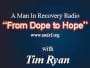 a-man-in-recovery-radio-from-dope-to-hope