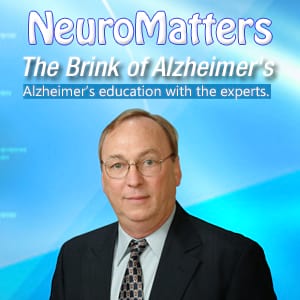 NeuroMatters: The Brink of Alzheimer’s