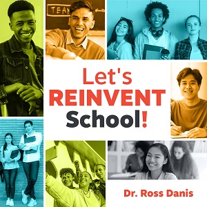 Let's REINVENT School!