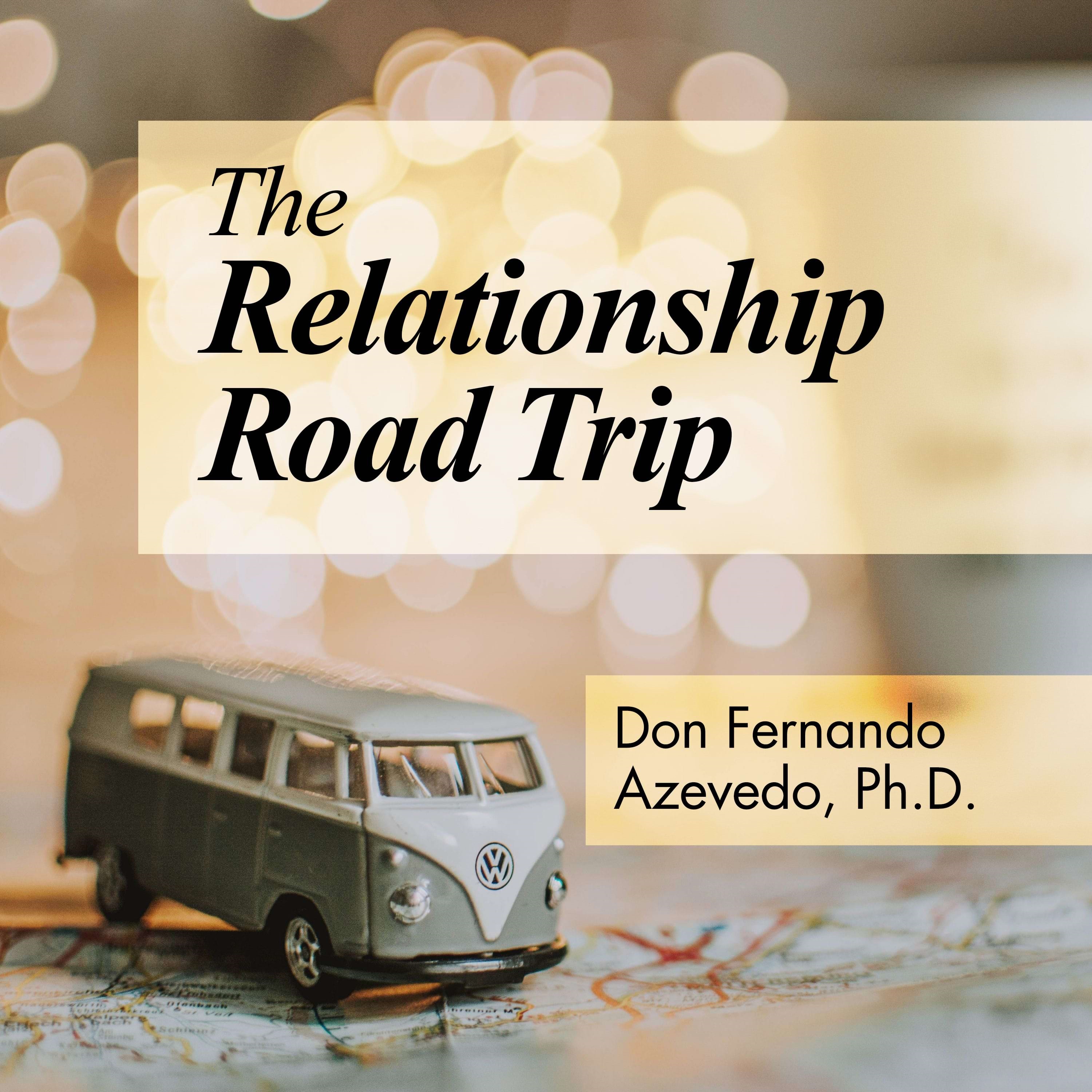 The Relationship Road trip
