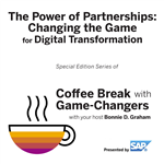 The Power of Partnerships: Changing the Game for Digital Transformation, Presented by SAP