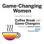 Game-Changing Women, Presented by SAP