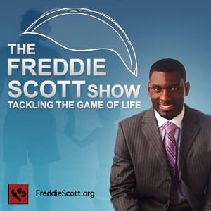 The Freddie Scott Show: Tackling The Game of Life!